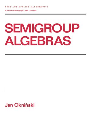cover image of Semigroup Algebras
